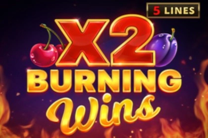Burning Wins X2 -